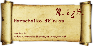 Marschalko Ányos névjegykártya